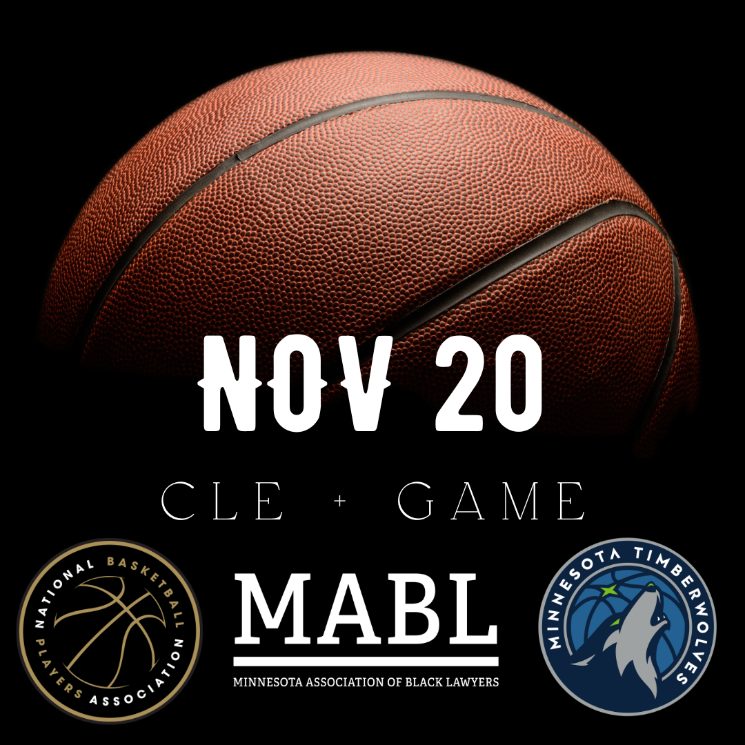 Join MABL at Target Center on November 20, 2023 for a CLE and stay to watch the game in an exclusive suite!